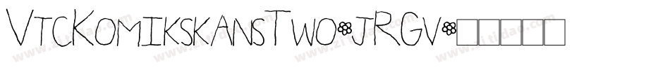 VtcKomikskansTwo-jRGv字体转换