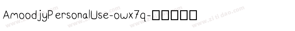 AmoodjyPersonalUse-owx7q字体转换
