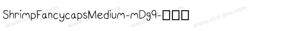 ShrimpFancycapsMedium-mDg9字体转换