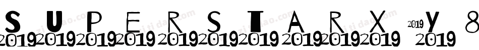 SuperstarX-Y82a字体转换
