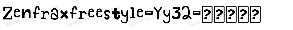 Zenfraxfreestyle-Yy32字体转换