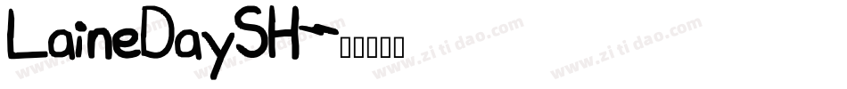 LaineDaySH字体转换