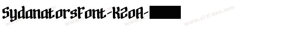 SydanatorsFont-KZoA字体转换