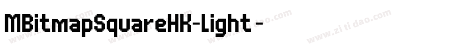 MBitmapSquareHK-Light转换器字体转换