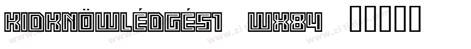 KidKnowledges1-Wx84字体转换