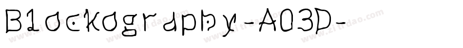 Blockography-A03D字体转换