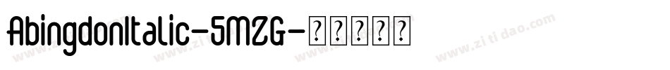 AbingdonItalic-5MZG字体转换
