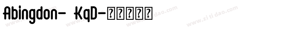 Abingdon-6KqD字体转换
