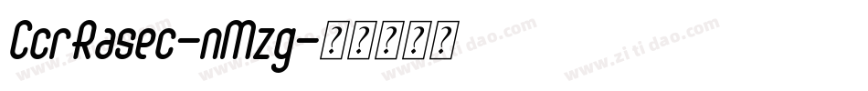 CcrRasec-nMzg字体转换