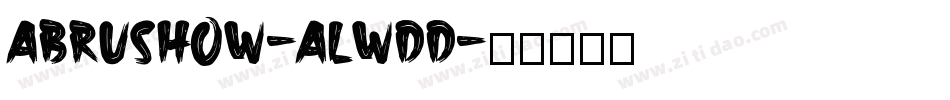 Abrushow-ALwDD字体转换