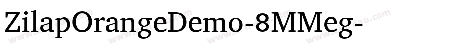 ZilapOrangeDemo-8MMeg字体转换