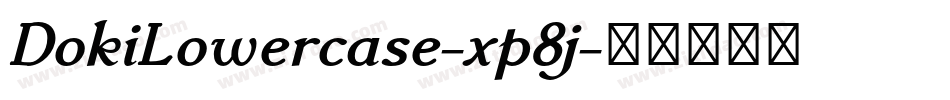 DokiLowercase-xp8j字体转换
