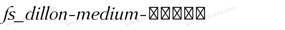 fs_dillon-medium字体转换