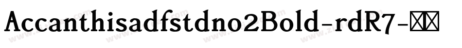 Accanthisadfstdno2Bold-rdR7字体转换
