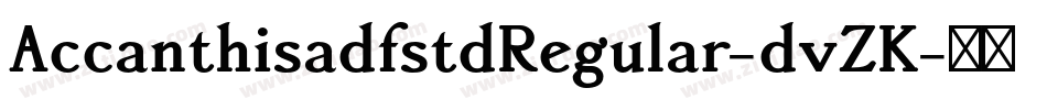 AccanthisadfstdRegular-dvZK字体转换