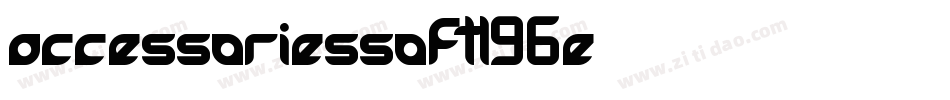 AccessoriesSoft-196e字体转换