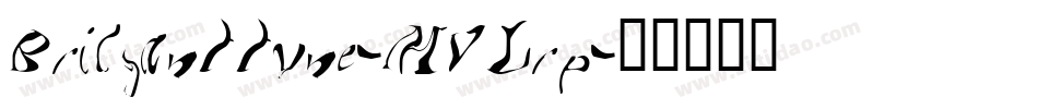 Brilganttyne-MVLrp字体转换