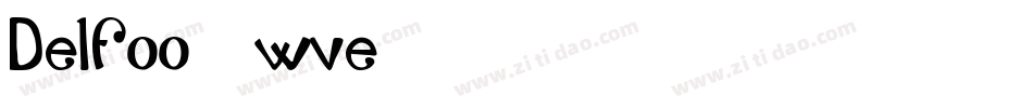 Delfoo-2wve字体转换