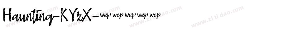 Haunting-KYzX字体转换