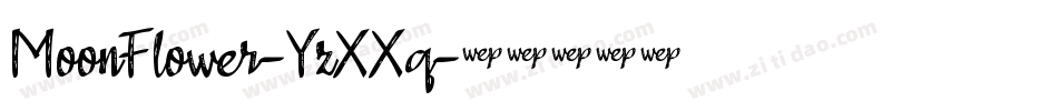 MoonFlower-YzXXq字体转换