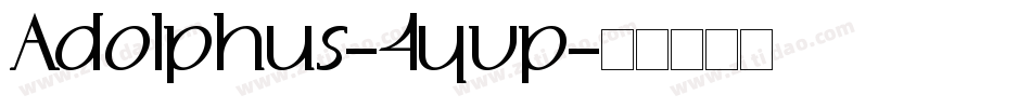 Adolphus-4yvp字体转换