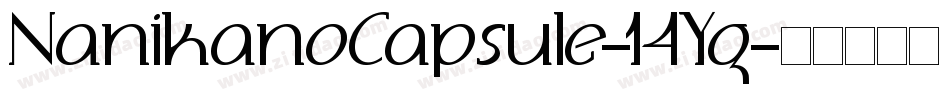 NanikanoCapsule-14Yg字体转换