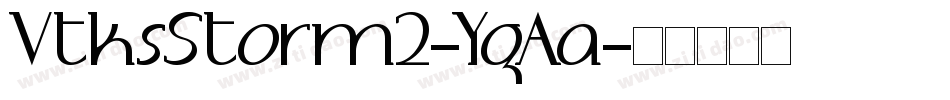 VtksStorm2-YgAa字体转换