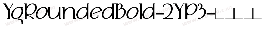 YgRoundedBold-2YP3字体转换
