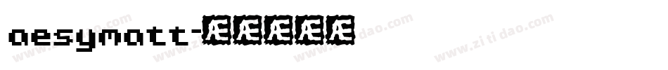 aesymatt字体转换