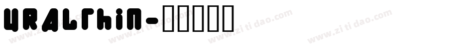 URALthin字体转换