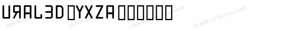 Ural3D-YXza字体转换