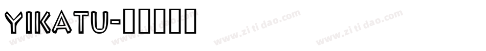 YIKATU字体转换