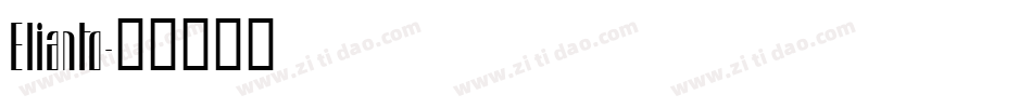Elianto字体转换