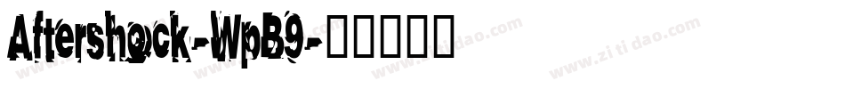 Aftershock-WpB9字体转换