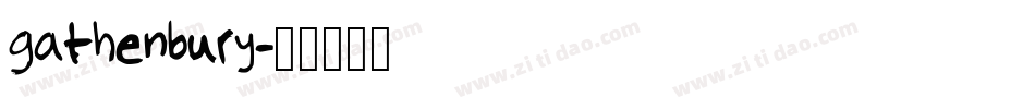 gathenbury字体转换