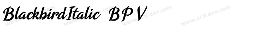 BlackbirdItalic-7BP7V字体转换