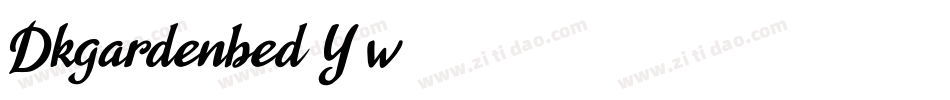 Dkgardenbed-Y5w4字体转换