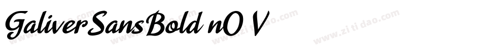 GaliverSansBold-nO7V字体转换