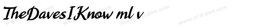 TheDavesIKnow-ml7v字体转换