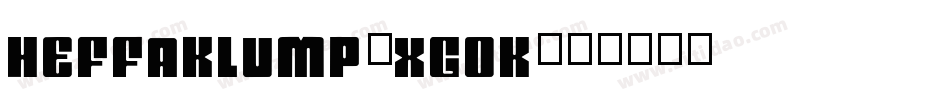 Heffaklump-XG0K字体转换 Heffaklump-XG0K字体转换