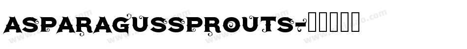 AsparagusSprouts字体转换