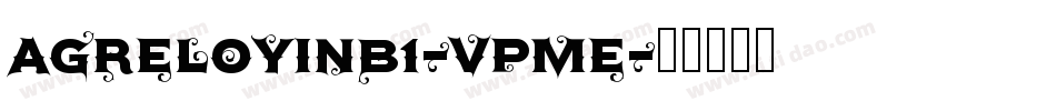 Agreloyinb1-vpME字体转换