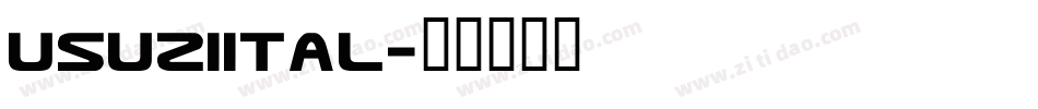 usuziital字体转换