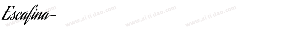 Escafina字体转换