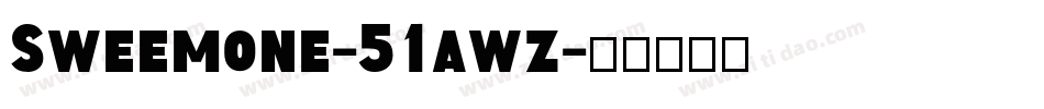 Sweemone-51awz字体转换