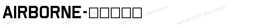 AIRBORNE字体转换