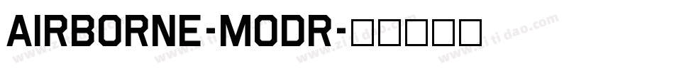 Airborne-MOdr字体转换