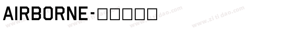 AIRBORNE字体转换