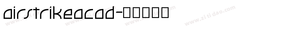 airstrikeacad字体转换