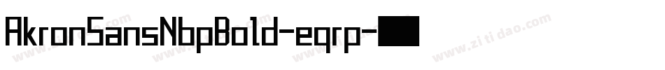 AkronSansNbpBold-eqrp字体转换